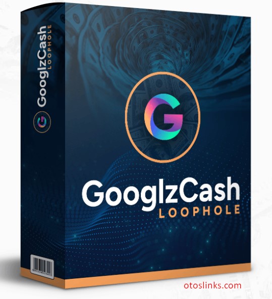 googlzcash loophole oto 1